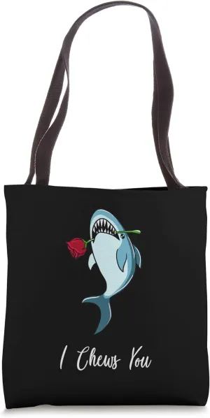 I Chews You Funny Valentines Romantic Shark Animal Puns Gift Tote Bag