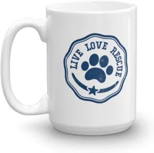 Live Love Rescue Ceramic Coffee & Tea Mug, Items & Accessories, Shelter Decorations For Animal Advocates, Rescuers, Lovers Men & Women (15oz)