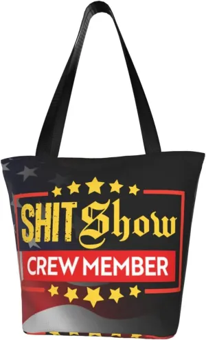 Shit Show Crew Member Fashion Shoulder Bag Large Capacity For Man Or Woman