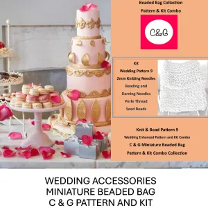 Wedding Bag Pattern 9 & Kit Combo Wedding Enhanced Bag Necklace C & G Pattern and Kit for bead knitting enthusiasts